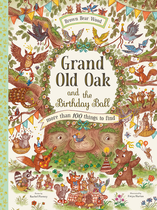 Title details for Grand Old Oak and the Birthday Ball by Rachel Piercey - Available